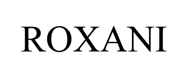  ROXANI