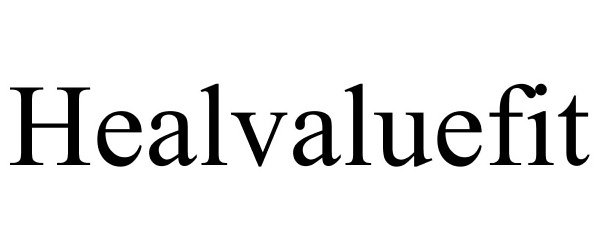Trademark Logo HEALVALUEFIT
