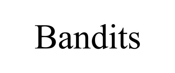Trademark Logo BANDITS