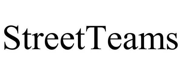 Trademark Logo STREETTEAMS