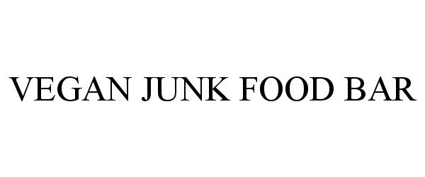 Trademark Logo VEGAN JUNK FOOD BAR