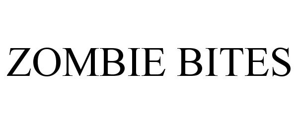  ZOMBIE BITES