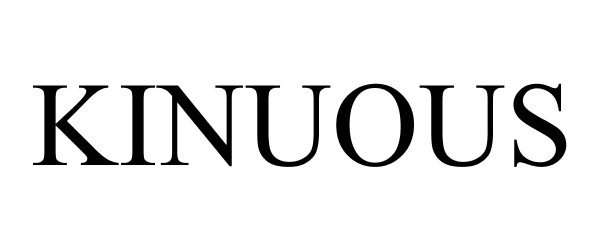 Trademark Logo KINUOUS