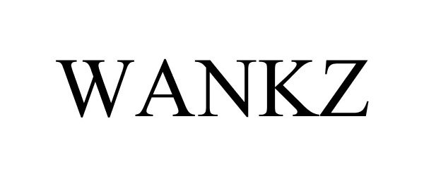 Trademark Logo WANKZ