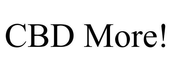 Trademark Logo CBD MORE!