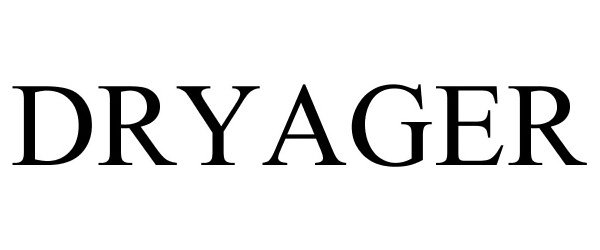 Trademark Logo DRYAGER