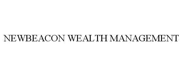  NEWBEACON WEALTH MANAGEMENT