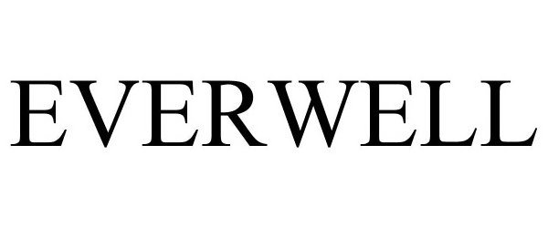 Trademark Logo EVERWELL