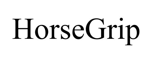 Trademark Logo HORSEGRIP