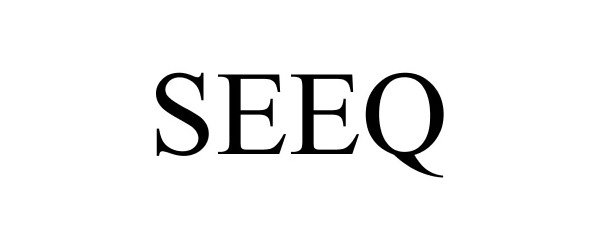 Trademark Logo SEEQ