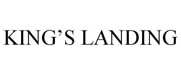 Trademark Logo KING'S LANDING