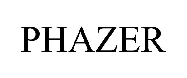 Trademark Logo PHAZER