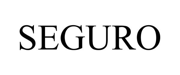 Trademark Logo SEGURO
