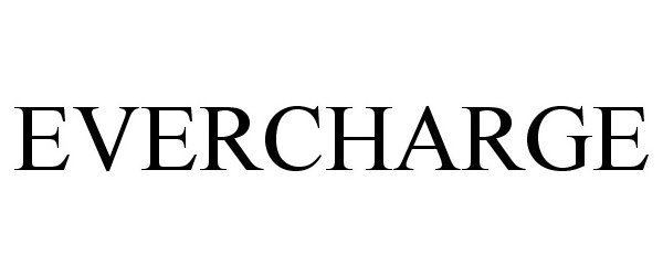 Trademark Logo EVERCHARGE