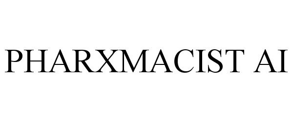 Trademark Logo PHARXMACIST AI