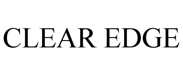 Trademark Logo CLEAR EDGE