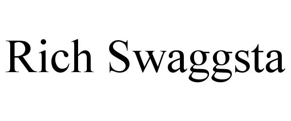  RICH SWAGGSTA