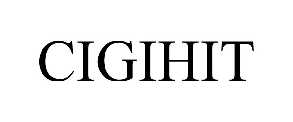 Trademark Logo CIGIHIT