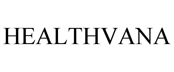 Trademark Logo HEALTHVANA