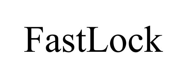 Trademark Logo FASTLOCK