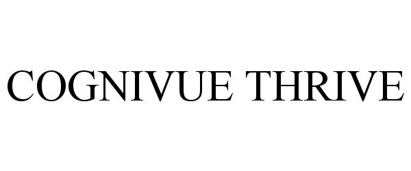 Trademark Logo COGNIVUE THRIVE