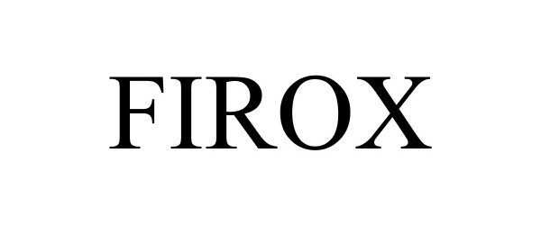 Trademark Logo FIROX