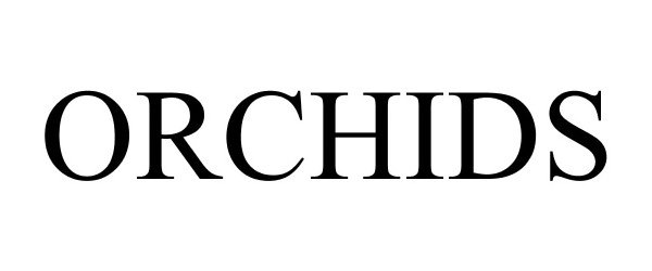 Trademark Logo ORCHIDS