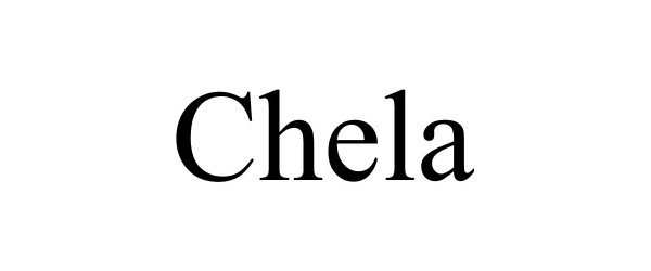 Trademark Logo CHELA