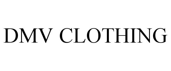  DMV CLOTHING