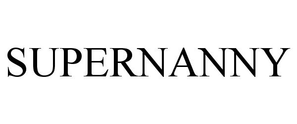 Trademark Logo SUPERNANNY