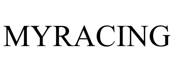 Trademark Logo MYRACING