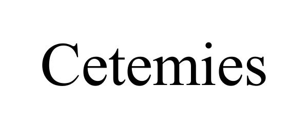 Trademark Logo CETEMIES