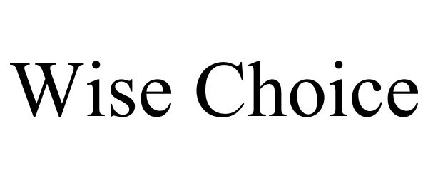 Trademark Logo WISE CHOICE