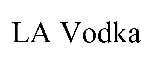 Trademark Logo LA VODKA