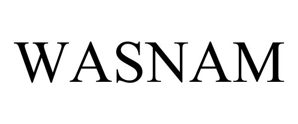Trademark Logo WASNAM