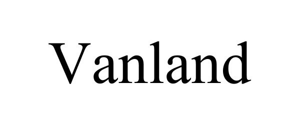 Trademark Logo VANLAND