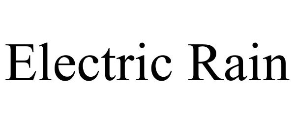 Trademark Logo ELECTRIC RAIN