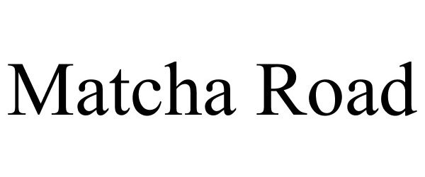 Trademark Logo MATCHA ROAD
