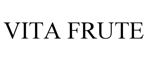 Trademark Logo VITA FRUTE