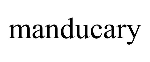 Trademark Logo MANDUCARY