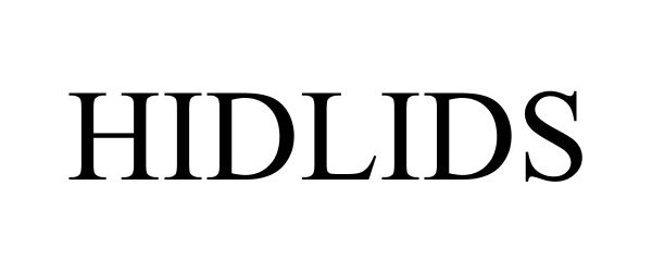 Trademark Logo HIDLIDS