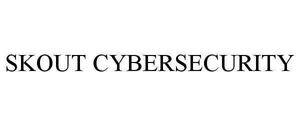 Trademark Logo SKOUT CYBERSECURITY