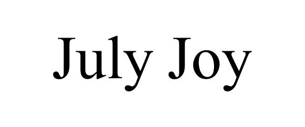 Trademark Logo JULY JOY