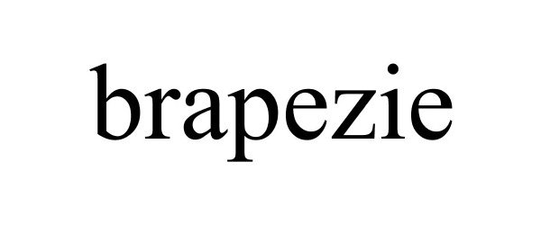 Trademark Logo BRAPEZIE