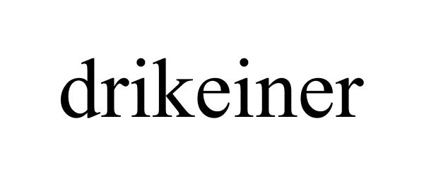 Trademark Logo DRIKEINER