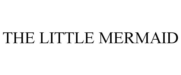 Trademark Logo THE LITTLE MERMAID