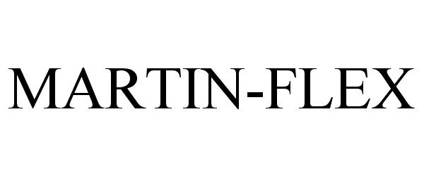 Trademark Logo MARTIN-FLEX