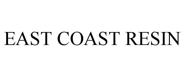 Trademark Logo EAST COAST RESIN