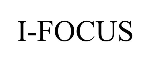  I-FOCUS