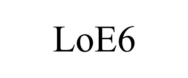  LOE6